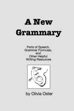 A New Grammary af Olivia Oster