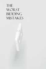 The Worst Bidding Mistakes af Bidali Champinio
