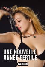 Une nouvelle année fertile af Eva Rossi