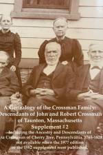 A Genealogy of the Crossman Family af Bob O Crossman