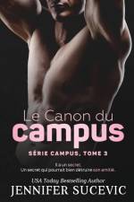 Le Canon du campus (Série Campus, tome 3) af Jennifer Sucevic