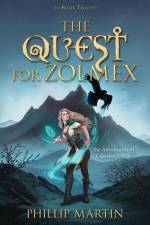 The Quest For Zolmex af Phillip Martin