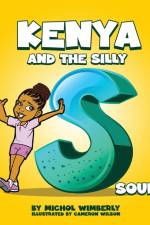 Kenya and the Silly S Sound