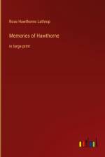 Memories of Hawthorne