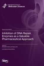 Inhibition of DNA Repair Enzymes as a Valuable Pharmaceutical Approach
