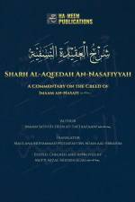 Sharh Al-Aqeedah An-Nasafiyyah af Imaam Sa'd-ud-Deen at-Taftaazaani