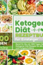 Das Ketogene Diät Rezeptbuch für Einsteiger af Barbara Lang