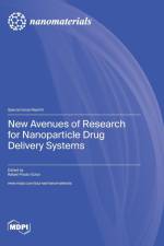New Avenues of Research for Nanoparticle Drug Delivery Systems