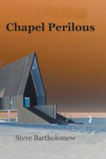 Chapel Perilous af Steve Bartholomew