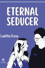 Eternal seducer af Laëtitia Kone