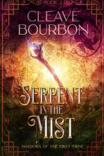 Serpent in the Mist