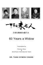 60 Years a Widow af Tung Symon Chang