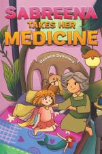 Sabreena Takes Her Medicine af Danielle Summers