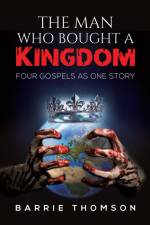 The Man Who Bought a Kingdom af Barrie Thomson