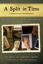 A Split in Time Companion Workbook af Morgan Tarpley Smith