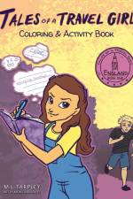 Tales of a Travel Girl Coloring and Activity Book af M. L. Tarpley
