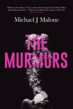 The Murmurs af Michael J. Malone