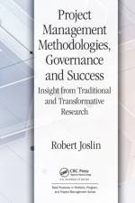 Project Management Methodologies, Governance and Success af Robert Joslin