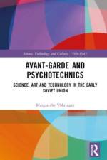 Avant-Garde and Psychotechnics af Margarete Vohringer