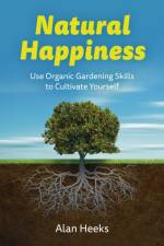 Natural Happiness af Alan Heeks