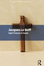 Saint Francis of Assisi af Jacques Le Goff