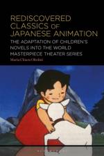 Rediscovered Classics of Japanese Animation af Maria Chiara (Universita Cattolica del Sacro Cuore Oltolini