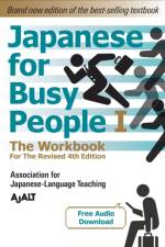 Japanese for Busy People Book 1: The Workbook: Revised 4th Edition (Free Audio Download) af AJALT