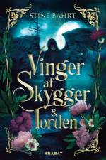 Vinger af Skygger & Torden af Stine Bahrt