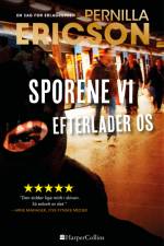 Sporene vi efterlader os af Pernilla Ericson
