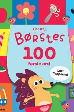 Minisjang - Børstes 100 første ord - Løft flapperne af Tine Kej