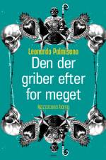 Den der griber efter for meget af Leonardo Palmisano