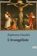 L'évangéliste af Alphonse Daudet