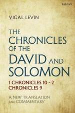 The Chronicles of David and Solomon af Yigal Levin
