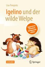 Igelino und der wilde Welpe af Lisa Pongratz