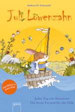 Juli Löwenzahn. Zwei Bücher in einem Band (Jeder Tag ein Abenteuer/Der beste Freund für alle Fälle) af Andreas H. Schmachtl