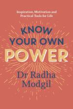Know Your Own Power af Radha Modgil