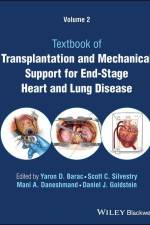 Transplantation and Mechanical Support for End-Stage Heart and Lung Disease, Volume 2 af Daniel J Goldstein