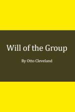 Will of the Group af Otto Cleveland