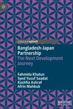 Bangladesh-Japan Partnership af Fahmida Khatun