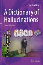 A Dictionary of Hallucinations af Jan Dirk Blom