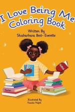 I Love Being Me Coloring Book af Fauzia Najm