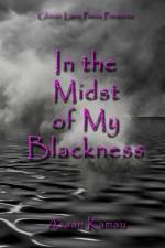 In The Midst of My Blackness af Azaan Kamau