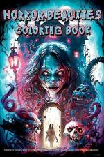 Horror Beauties Coloring Book: Unleash Your Creativity with This Amazing Freaky Beauties of Darkness Coloring Book Gorgeous Designs, Haunting Pages f af Dana D. D.