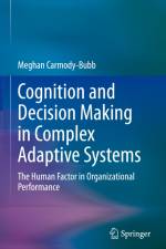 Cognition and Decision Making in Complex Adaptive Systems af Meghan Carmody-Bubb