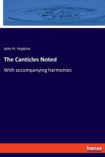 The Canticles Noted af John H. Hopkins