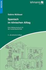 Spanisch im klinischen Alltag af Sabine Müllauer