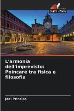 L'armonia dell'imprevisto: Poincaré tra fisica e filosofia af Joel Principe