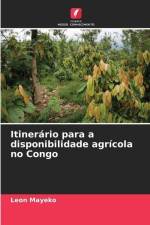 Itinerário para a disponibilidade agrícola no Congo af Léon Mayeko