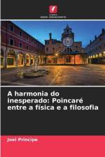 A harmonia do inesperado: Poincaré entre a física e a filosofia af Joel Principe