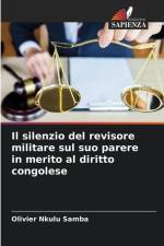 Il silenzio del revisore militare sul suo parere in merito al diritto congolese af Olivier Nkulu Samba